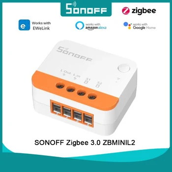 10ШТ SONOFF Zigbee 3.0 ZBMINIL2 Экстремальный Интеллектуальный переключатель ZBMINI с двусторонним Управлением Не требуется Нулевая линия Поддержка внешнего переключателя