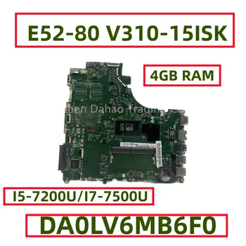 Для Lenovo E52-80 V310-15ISK Материнская плата ноутбука DA0LV6MB6F0 С I5-7200U I7-7500U 4 ГБ оперативной памяти DDR4 Полностью протестирована
