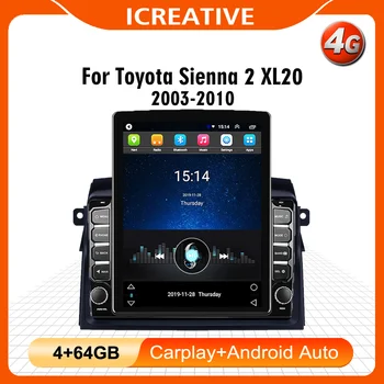 Для Toyota Sienna 2 II XL20 2003-2010 4G Carplay Android 9,7 