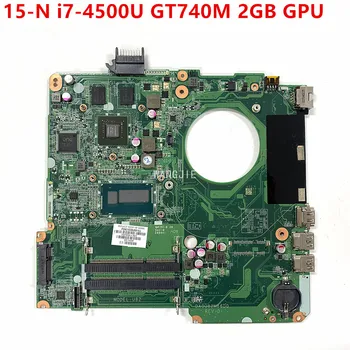 Для ноутбука HP 15-N Материнская плата 737986-601 737986-501 737986-001 i7-4500U Процессор GT740M 2 ГБ GPU DA0U82MB6D0