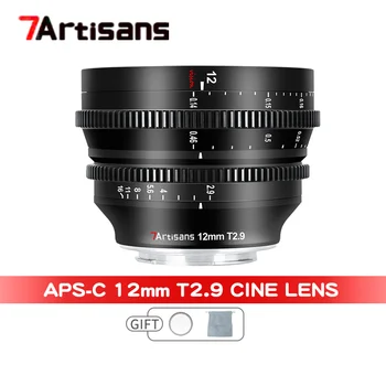 Кинообъектив 7artisans 12 мм T2.9 VISION APS-C для Sony E Micro 4/3 FUJIFX NIKON Z LEICA SIGMA L CANON RF Camera Lens