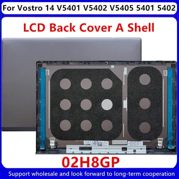 Новый Для Dell Vostro 14 V5401 V5402 V5405 5401 5402 ЖК-дисплей для ноутбука Задняя крышка 02H8GP Серый